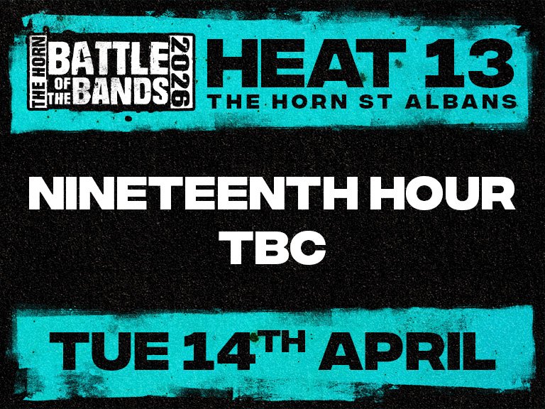 Battle of The Bands - Heat 13