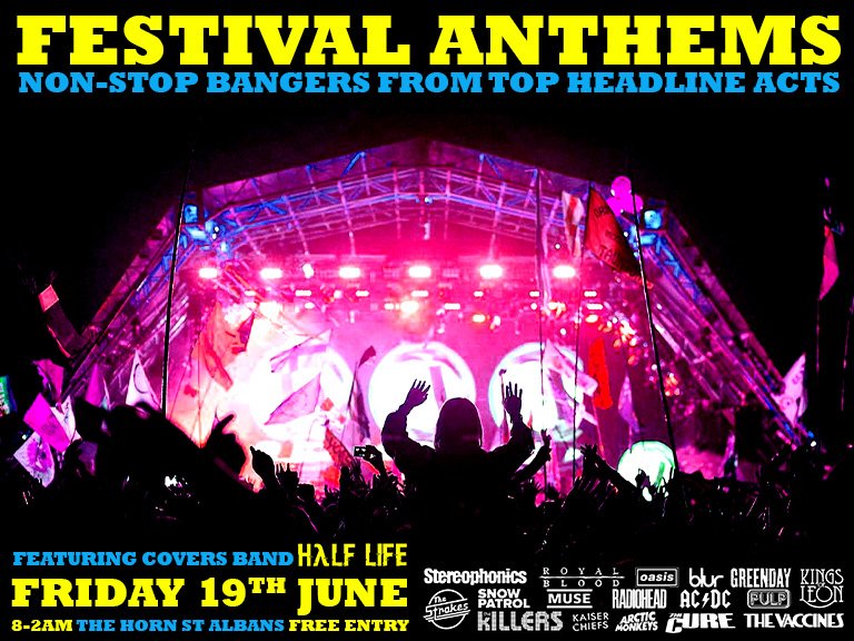 Festival Anthems with Half Life