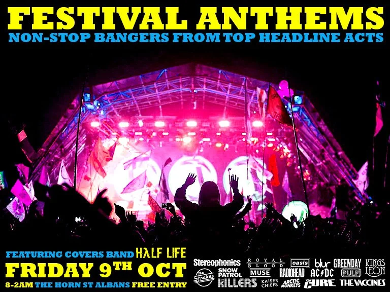 Festival Anthems with Half Life 