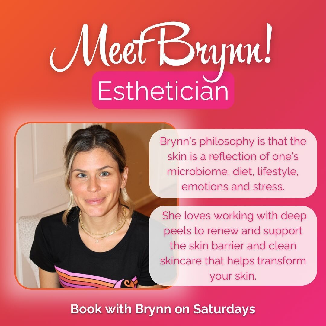 Please join us in welcoming our newest addition to the Skin Care team, Brynn Sterback!

Brynn&rsquo;s goal is to turn your beauty regime into a beauty ritual that encourages healthier skin and self love. 

Brynn is now available to book on Saturdays!