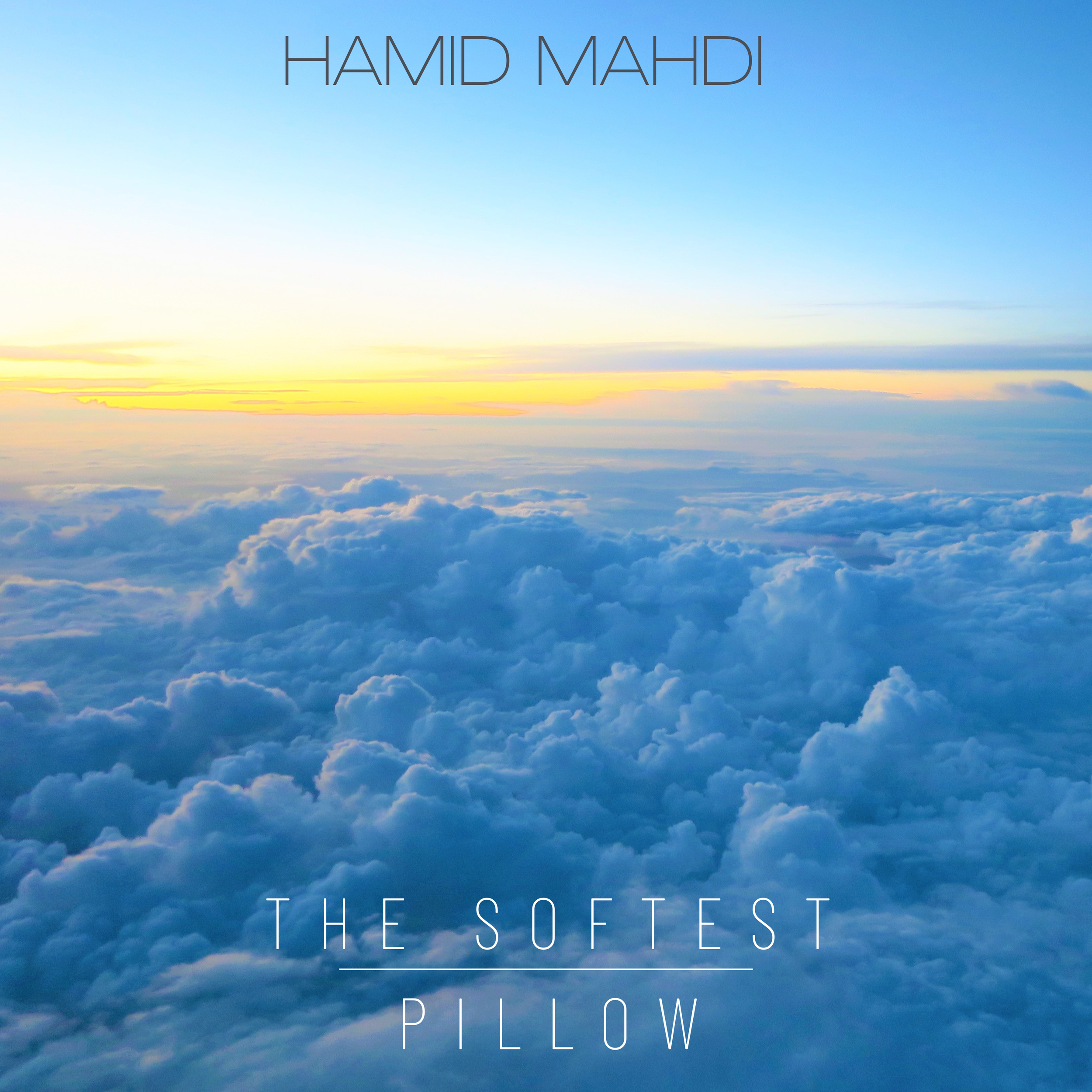 Hamid Mahdi - The Softest Pillow.png