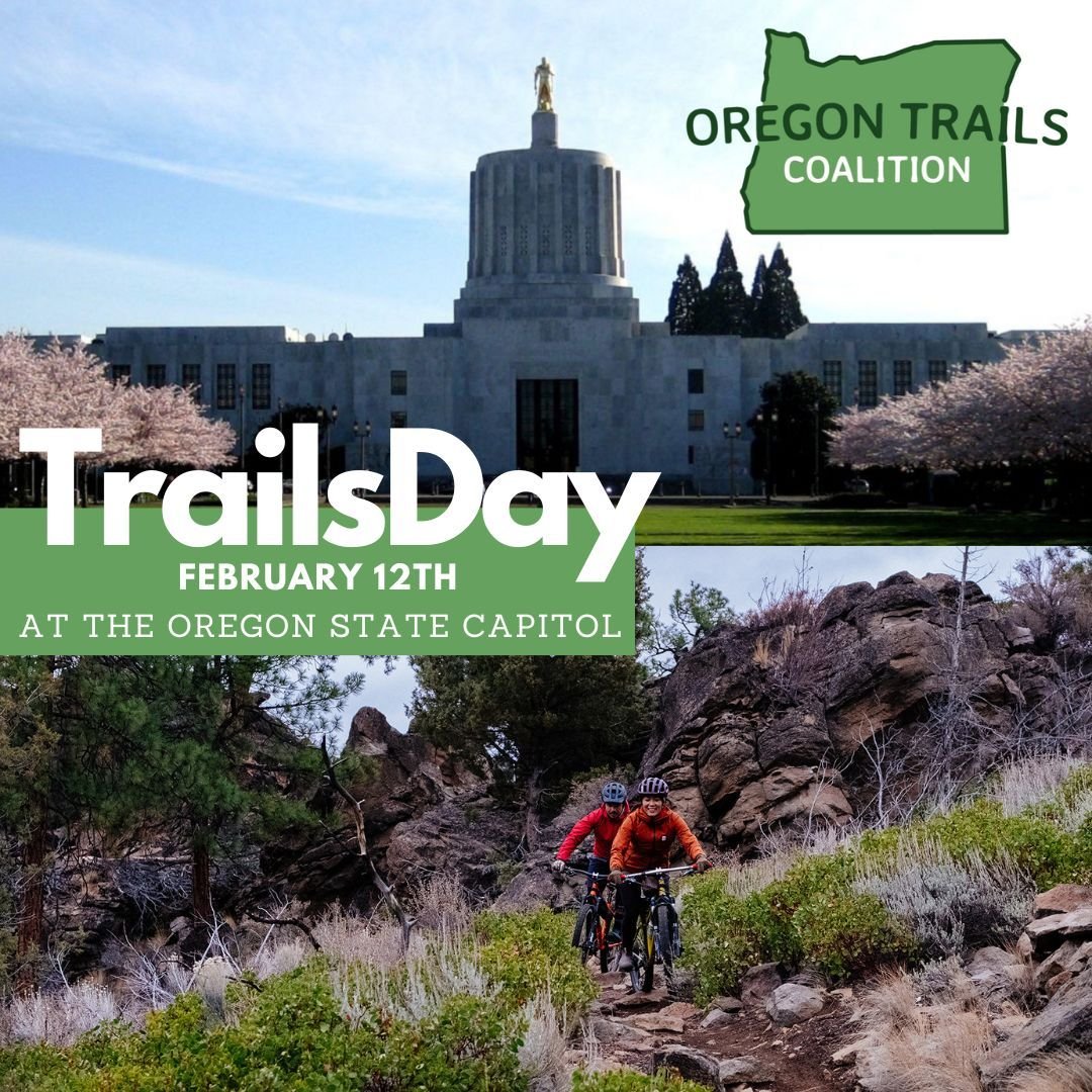 Our friends at the Oregon Trails Coalition have organized their first-ever Trails Day event at the Oregon State Capitol in Salem this Monday, February 12th. The day-long event will gather stakeholders from around the state to join in community with o