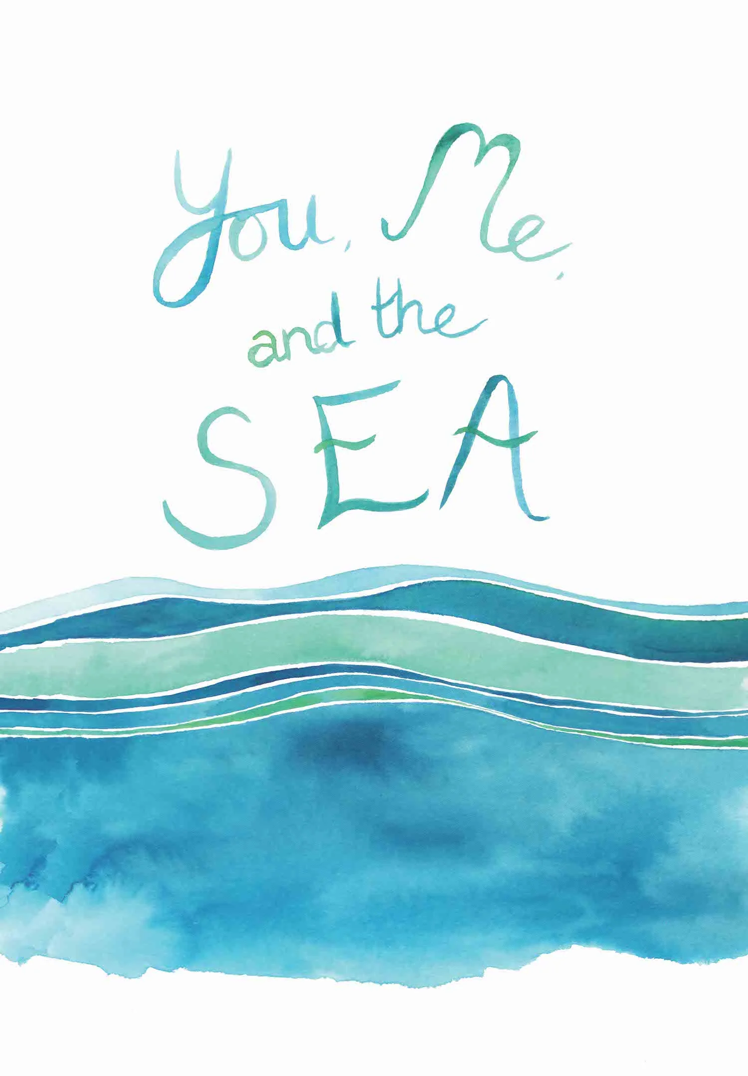 You, Me and The Sea