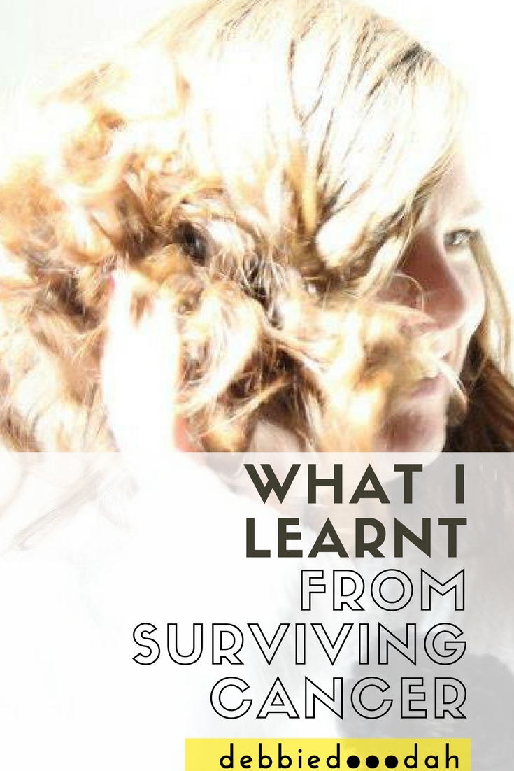 what I learnt from surviving cancer.jpg