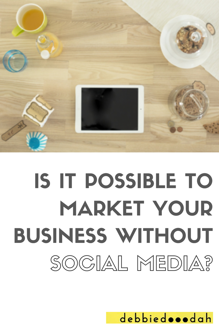 Is it possible to market your business without SM.jpg