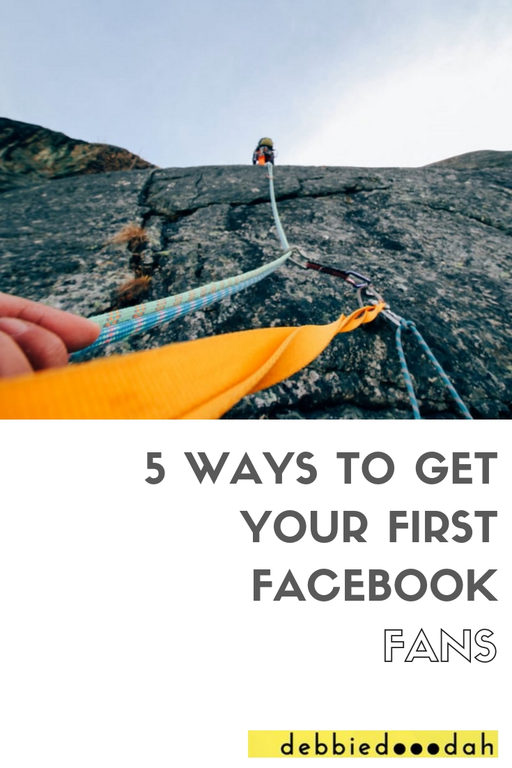 5 WAYS TO GET YOUR FIRST FACEBOOK FANS.jpg