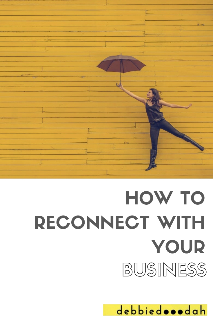 HOW TO RECONNECT WITH YOUR BUSINESS.jpg