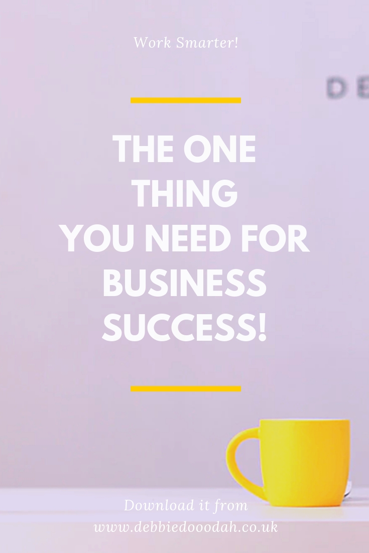 The One Thing You Need For Business Success!.jpg