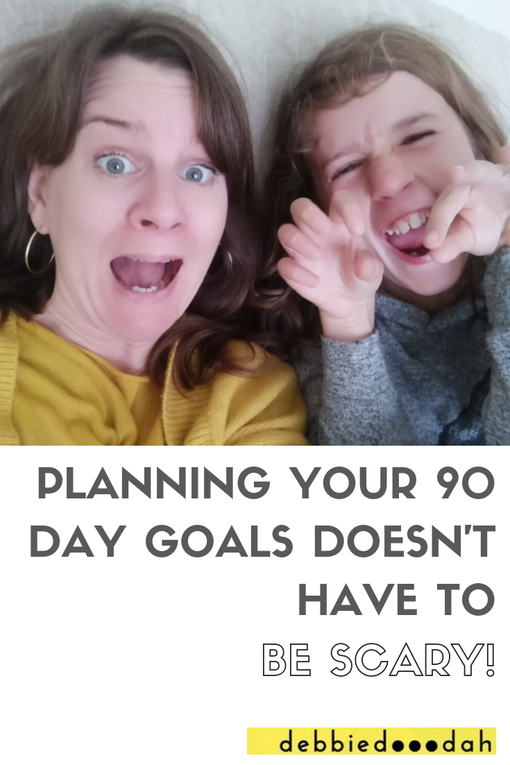 PLANNING YOUR 90 DAY GOALS DOESN'T HAVE TO BE SCARY!.jpg