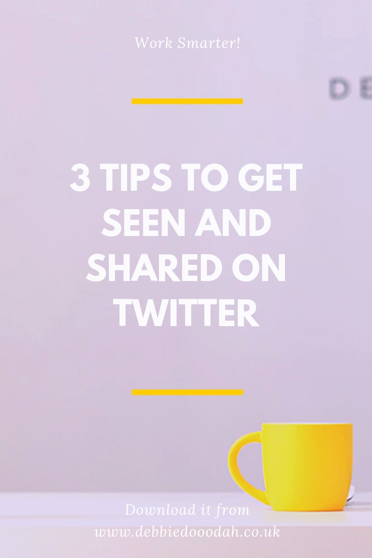 3 Tips To Get Seen And Get Shared On Twitter.jpg