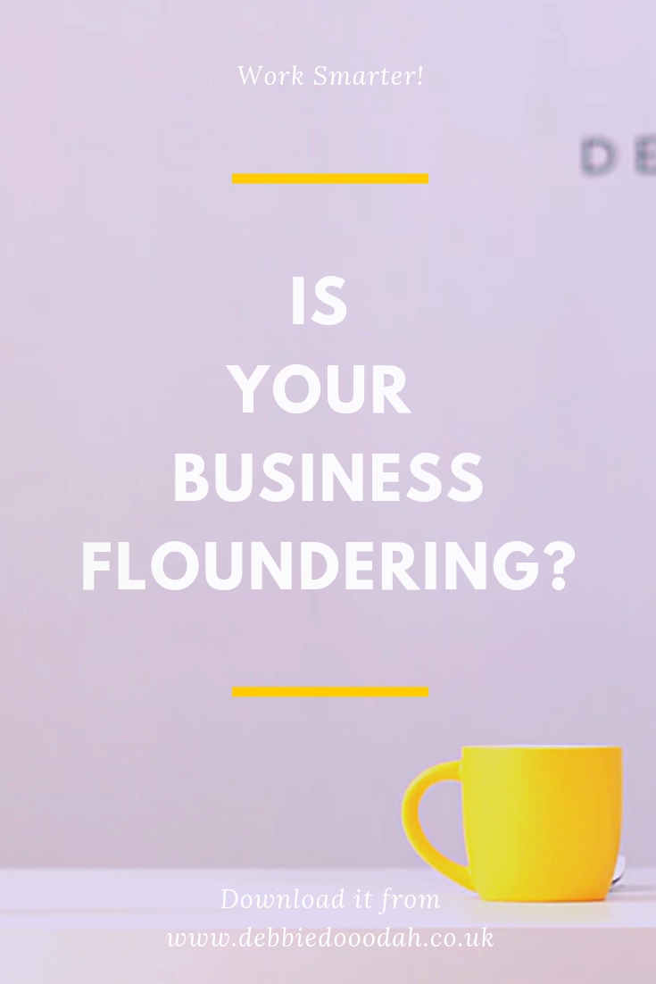 IS YOUR BUSINESS FLOUNDERING?.png