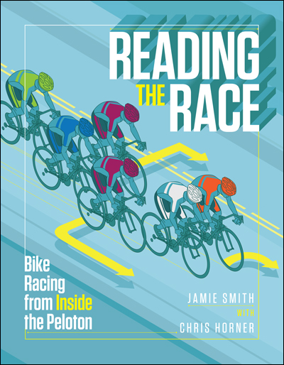 Race announcer Jamie Smith and veteran road captain Chris Horner team up to deliver a master class in bike racing strategies and tactics.