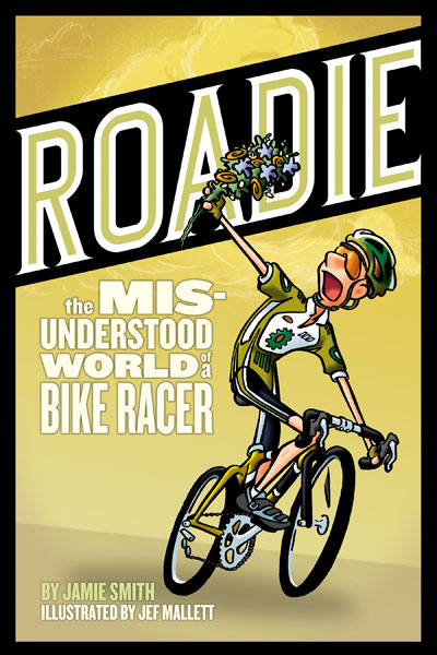Roadie is a light-hearted exploration of the world of road cycling, bike racing, and the people who love it.