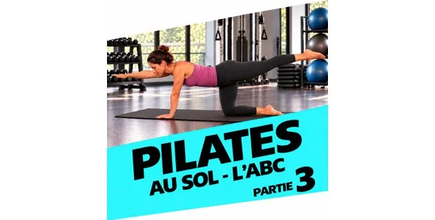 Pilates au sol Partie 3-icone 630x320.jpeg