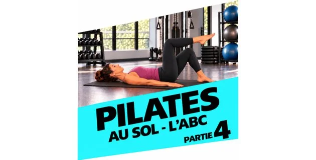 Pilates au sol Partie 4-icone 630x320.jpeg