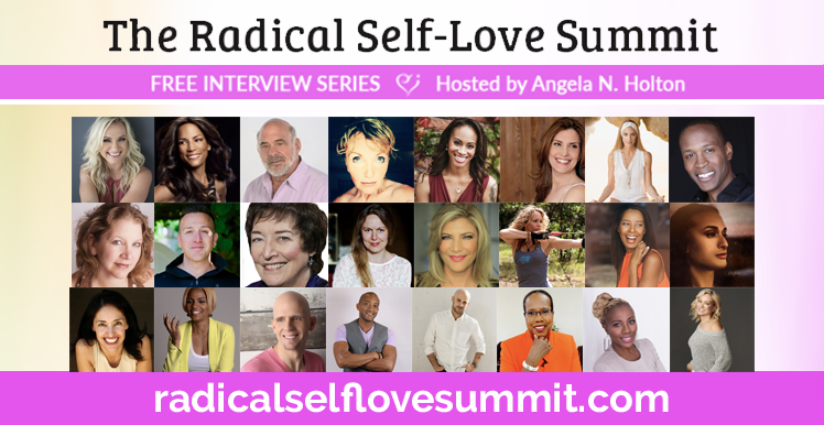 Radical Self Love Summit