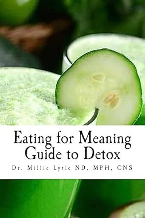 Eating for Meaning Guide to Detox.jpg