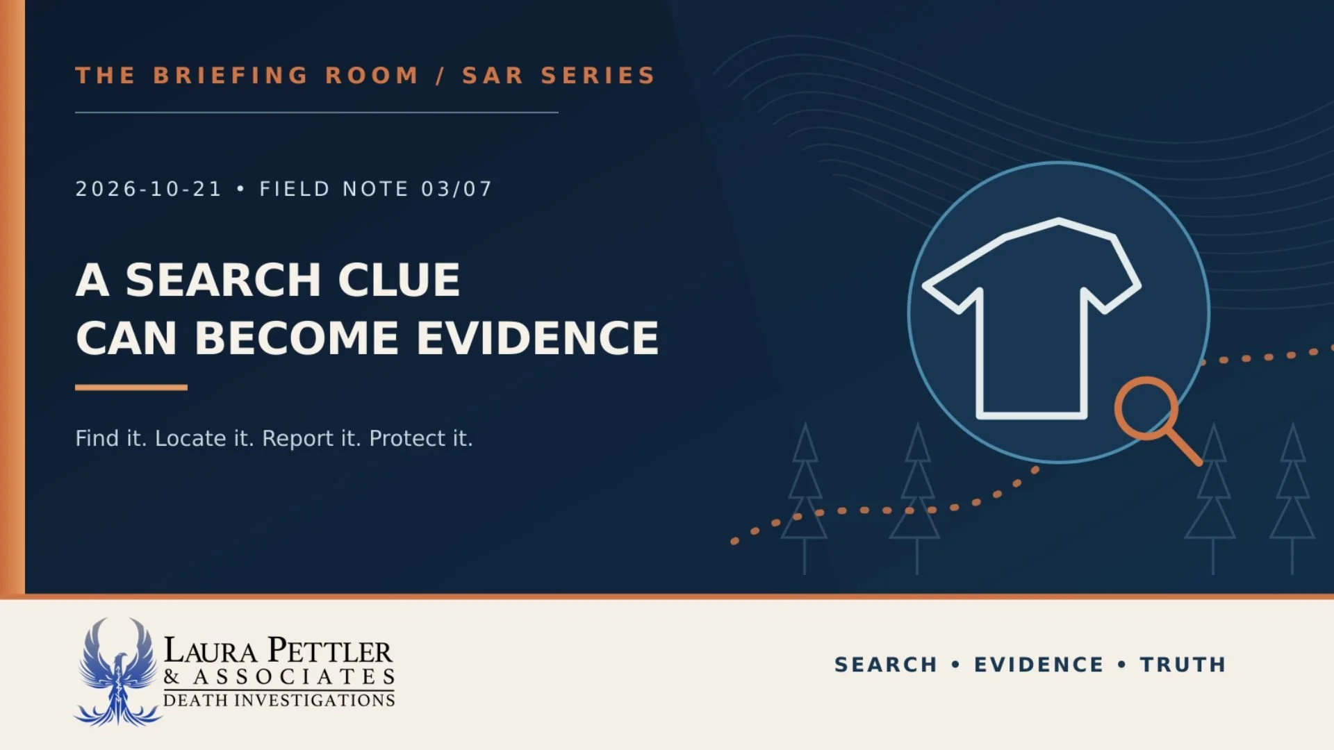 A Search Clue Can Become Evidence