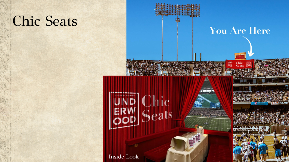 At choice stadium events, four to eight lucky fans will be selected from the nosebleeds. When they arrive, a butler will escort them to their seats, which have been decked a la an opera box, with flourished balcony and surrounding velvet curtains. For the entirety of the game, they will be waited on by their personal butler, who will deliver them hotdogs on a silver platter and a full supply of Underwood.
