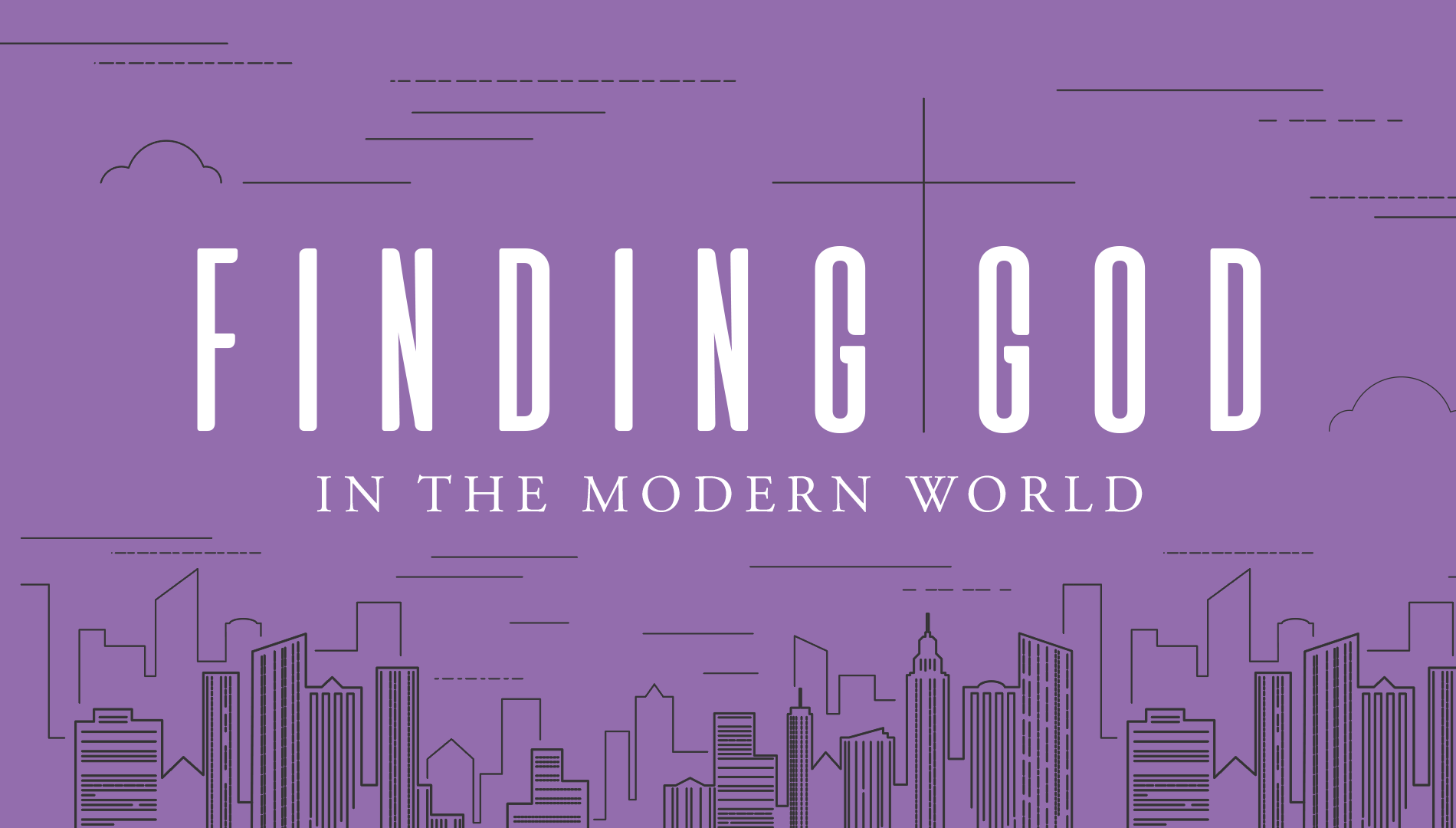 Finding God in the Modern World Title.png