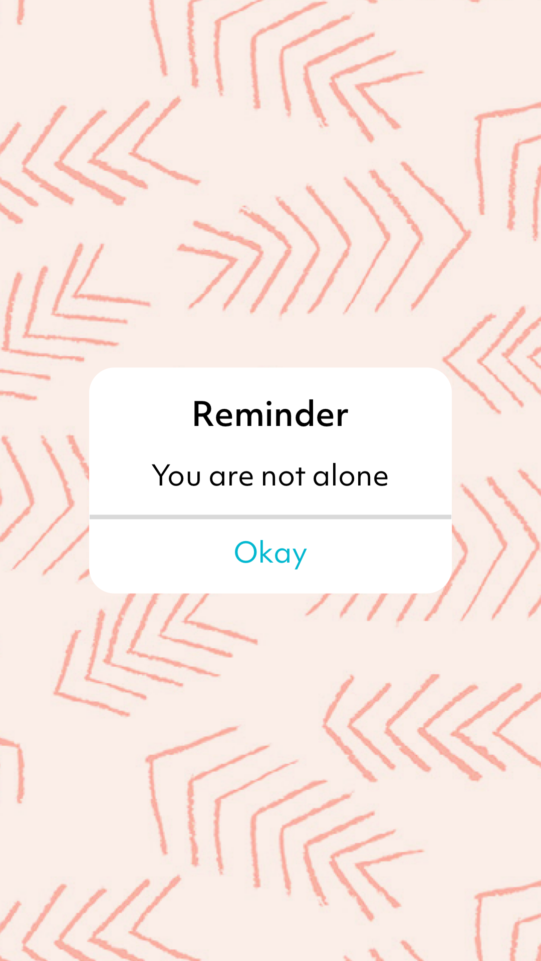 Reminder to self series: you are not alone