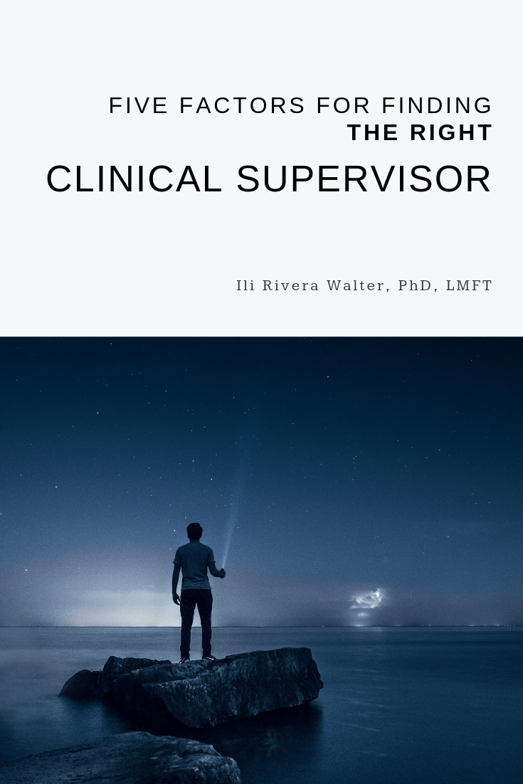5 Factors for Finding The Right Clinical Supervisor