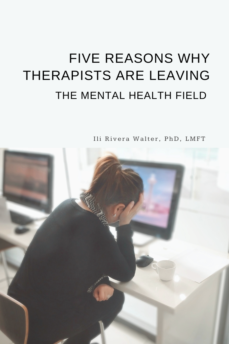 Five Reasons Therapists Are Leaving the Mental Health Field
