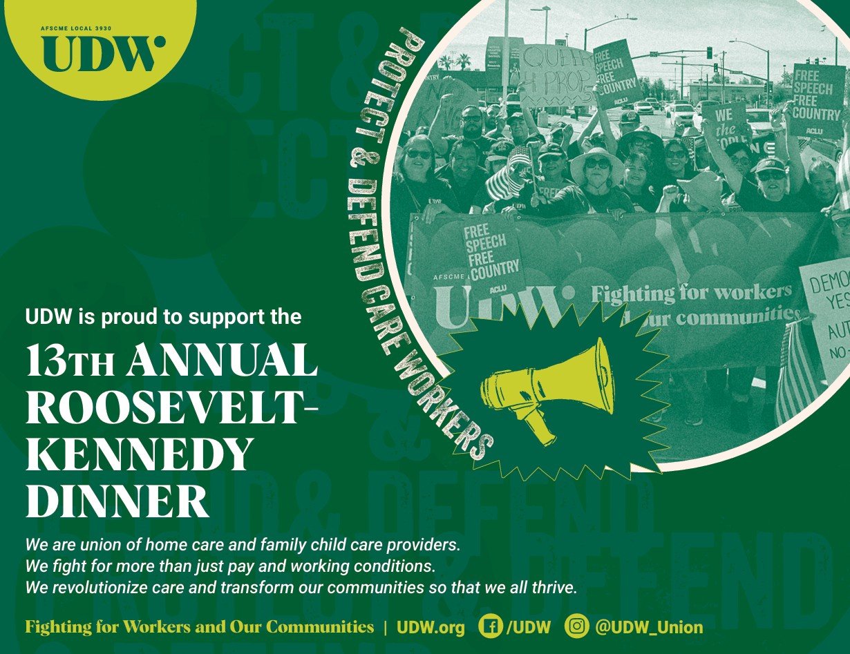 Promotional flyer for the 13th Annual Roosevelt-Kennedy Dinner supporting union workers and community, featuring a photo of protestors holding signs for free speech and workers' rights, with a megaphone icon and text about fighting for workers and communities.