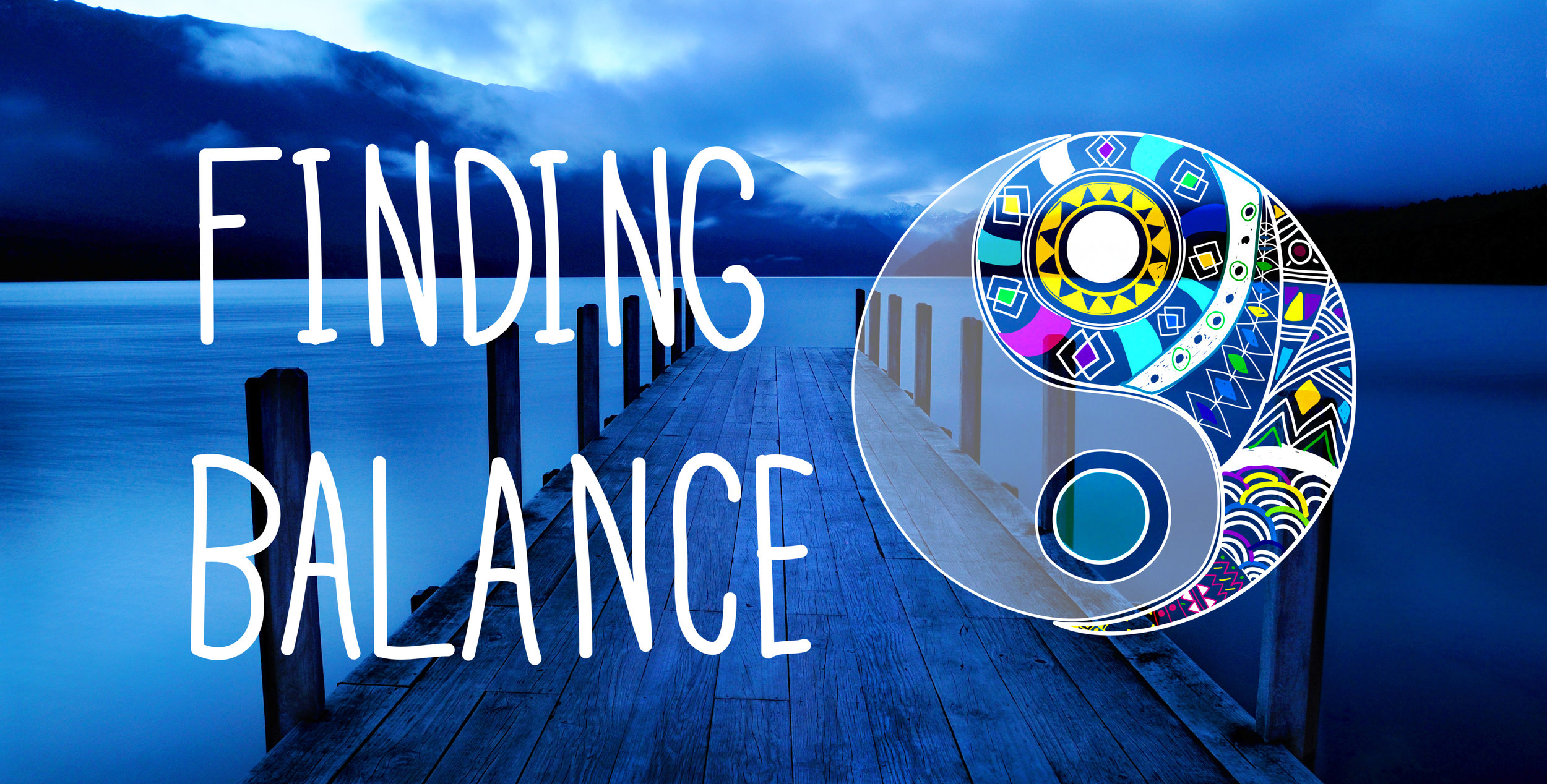 FINDING THE BALANCE