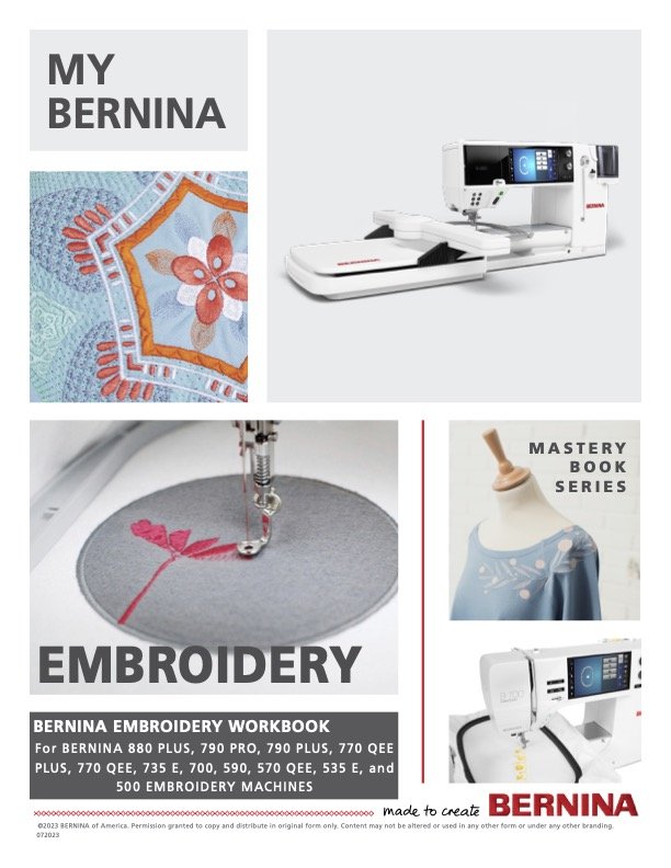 My BERNINA Embroidery Machines Mastery Workbook