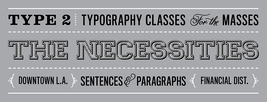 Type 2  |  The Necessities