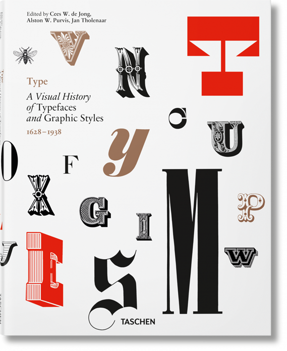 Vol 1 Type: A Visual History of Typefaces by Jan Tholenaar