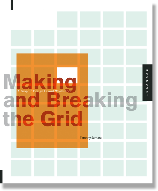 Making and Breaking the Grid (Graphic Design) 