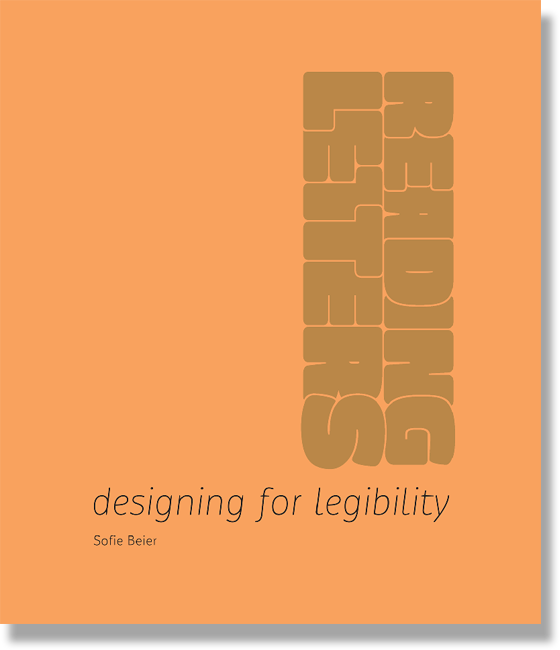 Reading Letters: Designing for Legibility