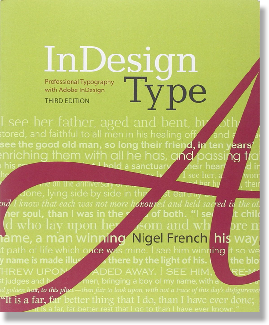InDesign Type: Professional Typography with Adobe InDesign (3rd Edition)