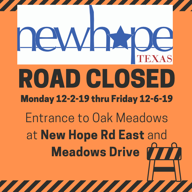 New Hope - ROAD CLOSED
