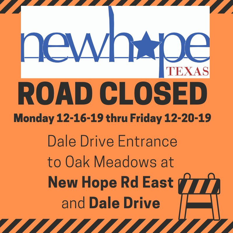 New Hope ROAD CLOSED