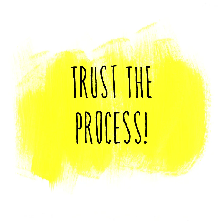 trust_the_process.jpg