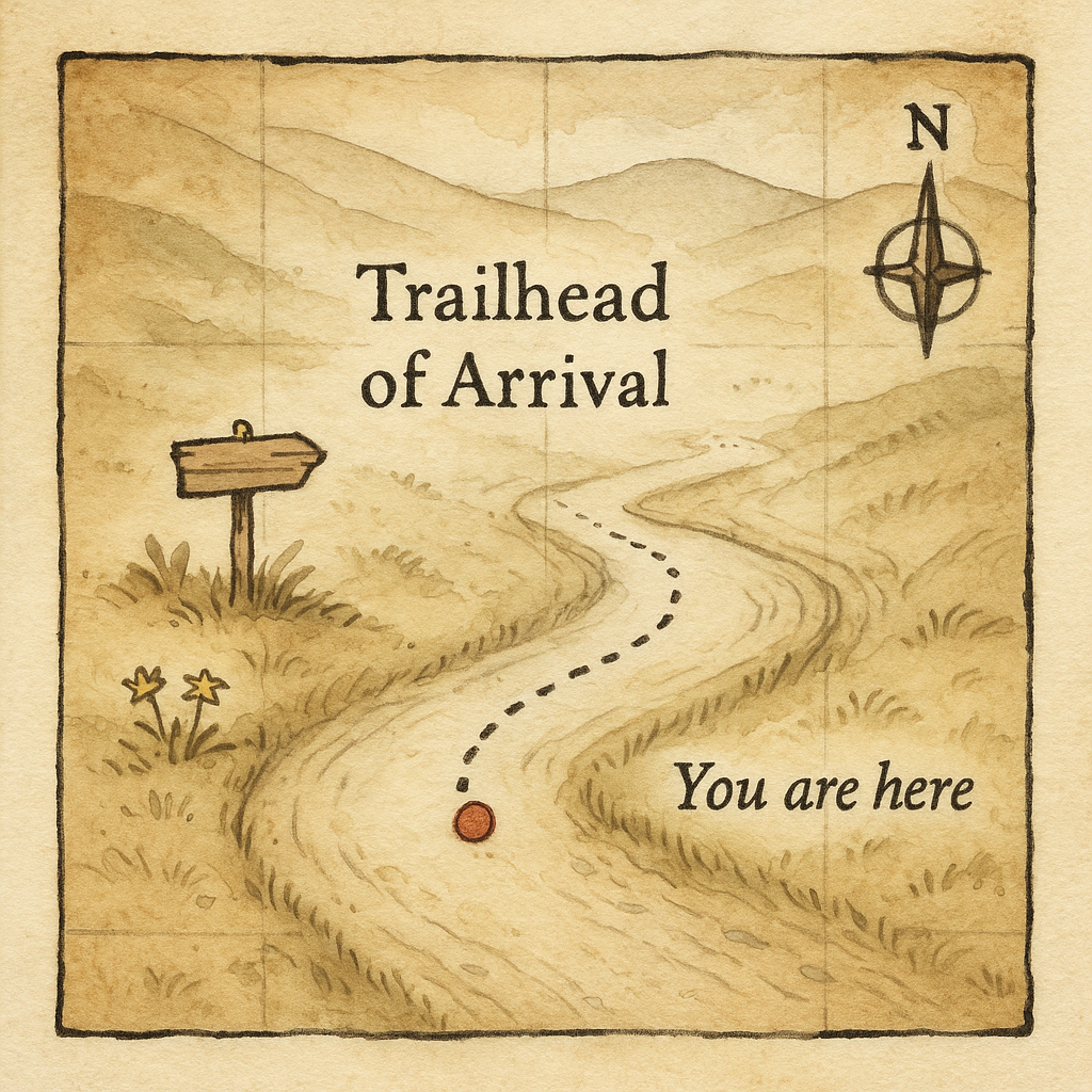 Inner Map: The Trailhead of Arrival