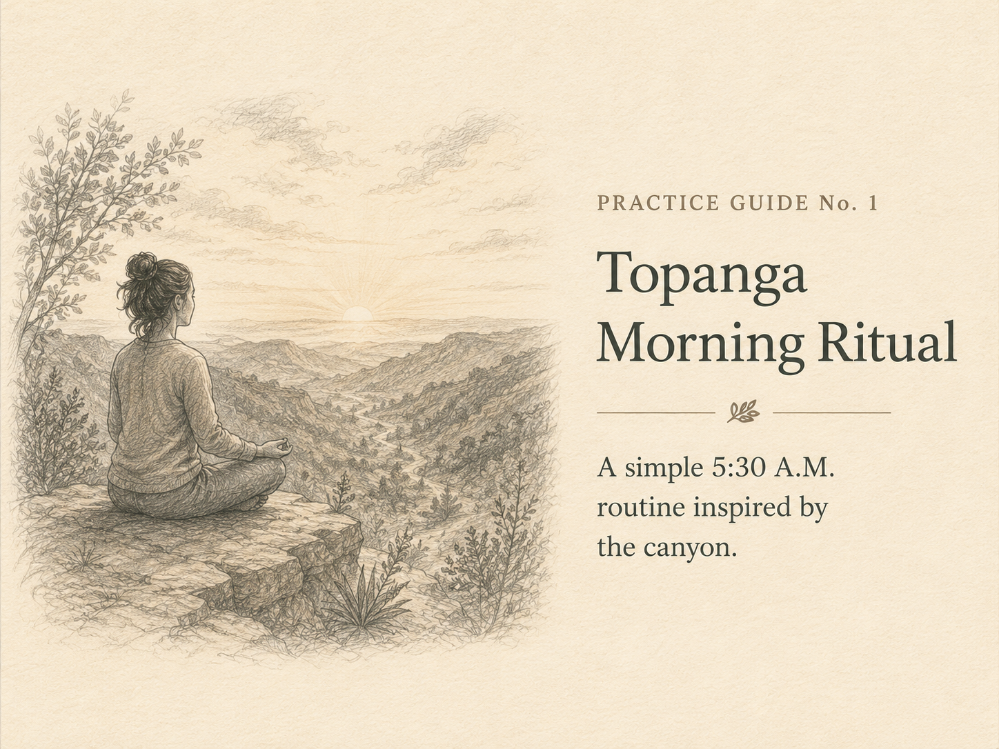 Topanga Morning Ritual