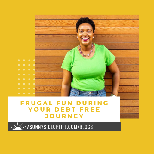 Frugal Fun During Your Debt Free Journey