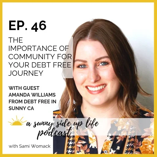 EP. 46 The Importance of Community For Your Debt-Free Journey