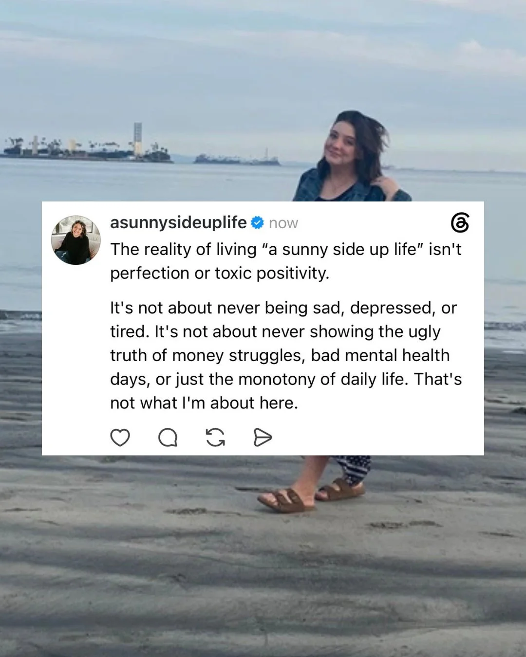 The reality of living &ldquo;a sunny side up life&rdquo; isn't perfection or toxic positivity. It's not about never being sad, depressed, or tired. It's not about never showing the ugly truth of money struggles, bad mental health days, or just the mo