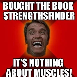 #StrengthsFinder #Strengths training with #ArnoldSchwarzenegger #Singapore
I would imagine this would be his “reaction” to buying the book
Memes are common nowadays, and I tried this out with one of the hundreds of meme generators available. Having #positivity as one of my top 10, I always see the lighter side of life and of work
When people ask me about StrengthsFinder or even Strengths School™, some of them do wonder if it has anything to do with building muscles, weights or do I run a gym
The StrengthsFinder definition of positivity: Somehow you can’t quite escape your conviction that it is good to be alive, that work can be fun, and that no matter what the setbacks, one must never lose one’s sense of humor.
#StrengthsQuest #StrengthsSchool #StrengthsFinderSG #Asia #HumanResource #Gallup #SelfImprovement #SelfDevelopment #TrainingAndDevelopment #ProfessionalDevelopment #StrengthsFinderCoach
Jason Ho • SouthEast Asia’s 1st StrengthsFinder Certified Coach • Strengths School™ Singapore