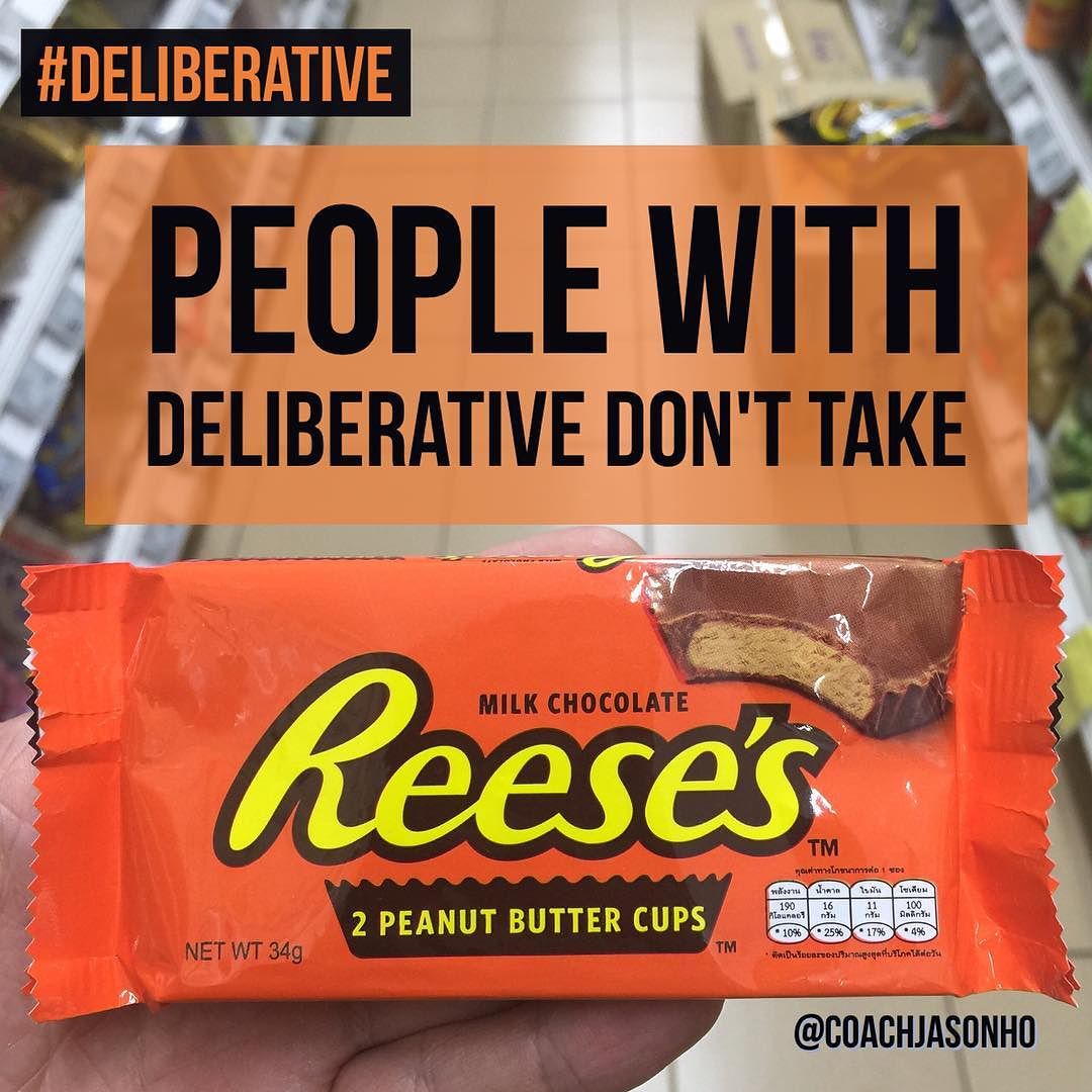 Singapore StrengthsFinder Deliberative Fun Quote Reese's 