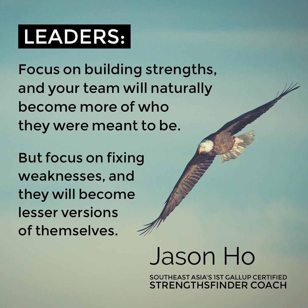 Singapore - StrengthsFinder CoachJasonHo quote for Leaders