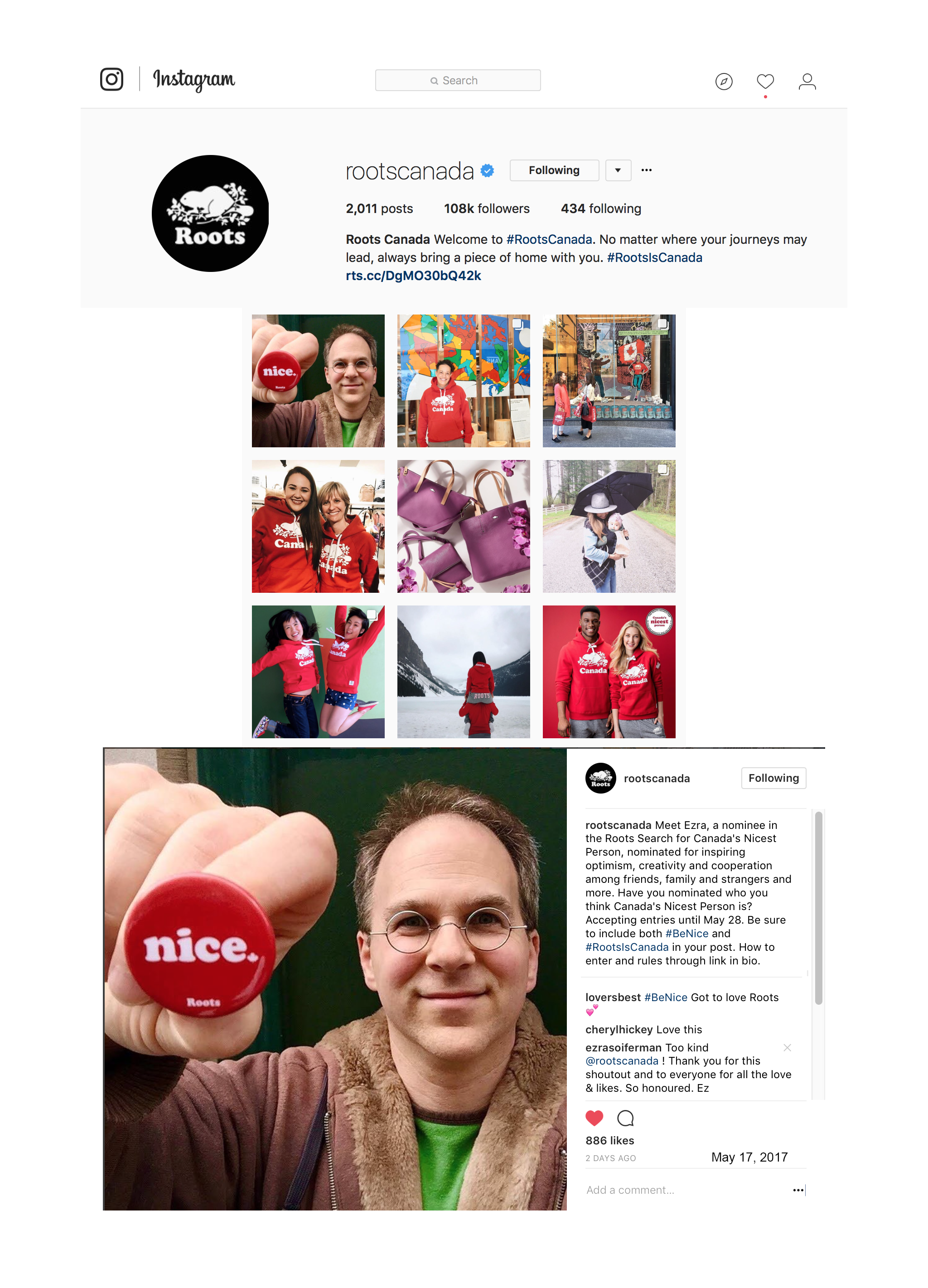 Nominee in Roots Canada's " Canada's Nicest Person " - Very first of 275+ nominees to be featured on Roots' Instagram page.