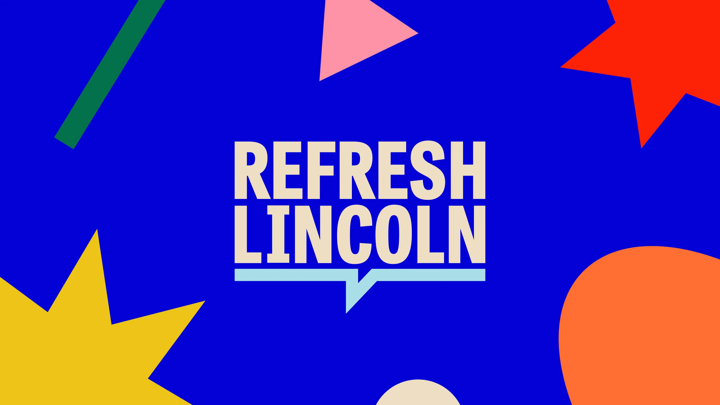 Announcing Refresh Lincoln