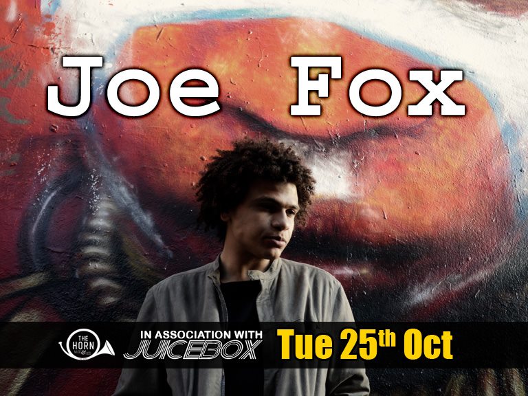 Joe Fox A$AP Rocky collaborator and protégé Joe Fox comes to St Albans. To Bear Sir Minnie Birch ♫☆♪☆♫☆♪☆♫☆♪☆♫☆♪☆♫☆♪☆♫☆♪☆♫☆ ♪☆♫☆♪☆♫☆♪☆♫☆♪☆♫☆♪☆♫☆♪☆♫☆♪☆ TICKETS: £4 Adv / £6 Door - ONSALE NOW Ages 14+ (Under 18s to be accompanied by a guardian) Tickets may be available on the door but we strongly advise you purchase them in advance to avoid disappointment