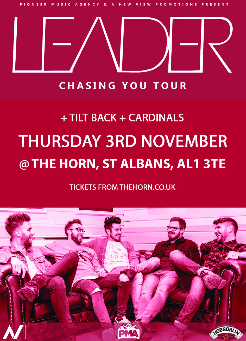 Leader Leader, formed in 2014 are a 5 piece pop/rock act from Oxfordshire & Buckinghamshire Leader have been fortunate enough to perform their high energy show all over the UK at some of the countries most respected venues and festivals and have shared bills with bands such as Wheatus, Turin Brakes, Babybird, The Lambrettas, The Hoosiers, Scouting For Girls, The Feeling, The Fratellis, Tom Jones, Razorlight + many more! 2016 has so far seen Leader go from strength to strength after a sell out headline gig and EP launch at Oxford's o2 Academy in support of their latest self titled release. With support from the likes of BBC Introducing, Hobgoblin and local and national press, 2016 is set to be a big year for the band! Tilt Back Cardinal